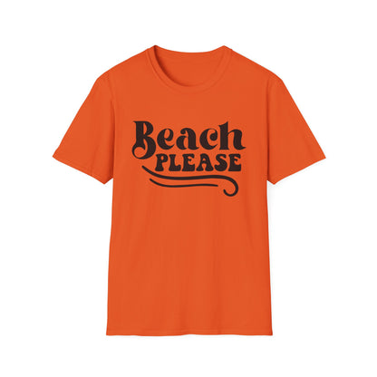 Beach Please T-Shirt