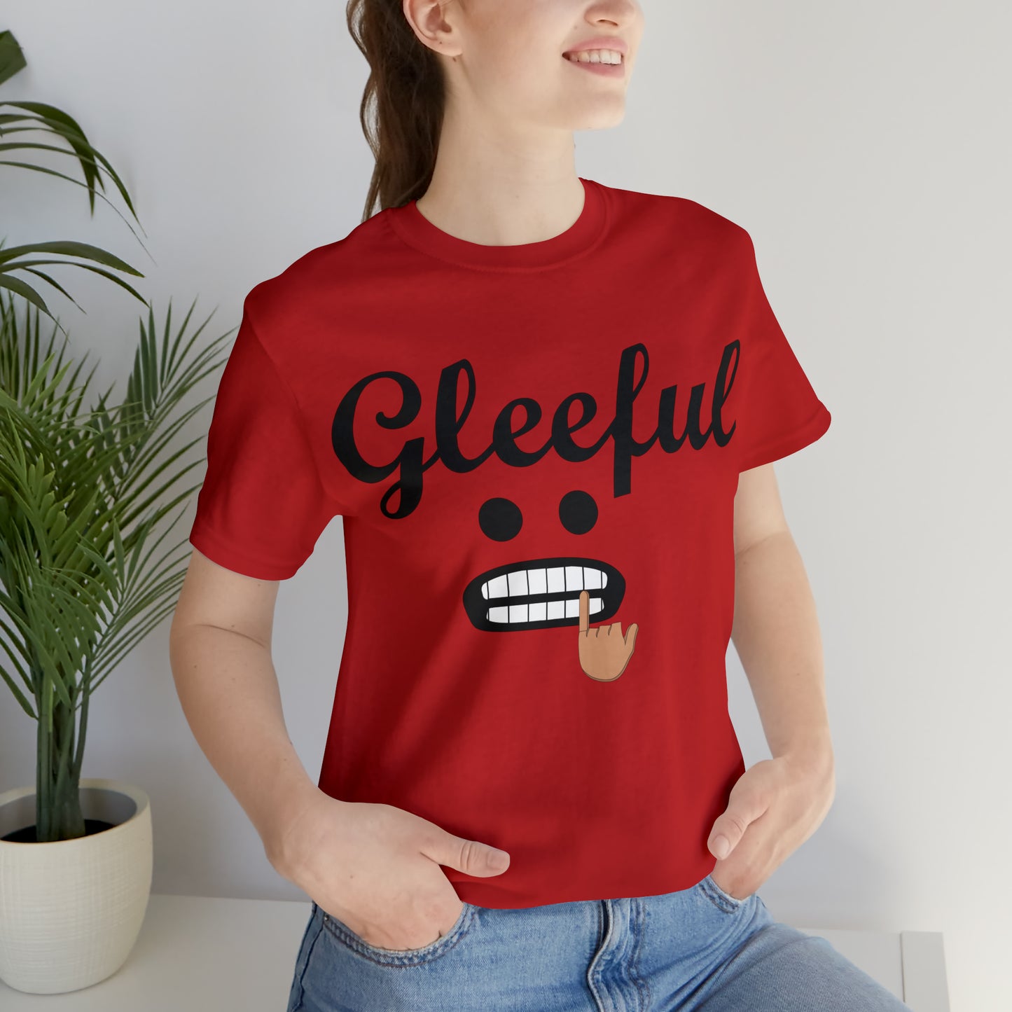 Gleeful T-Shirt