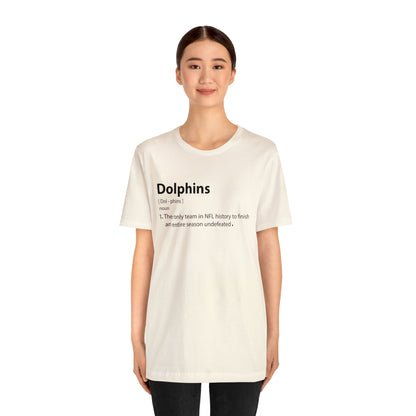 Dolphins definition T-Shirt