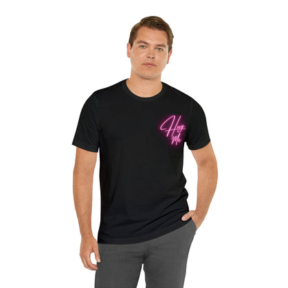 Hug Me T-Shirt