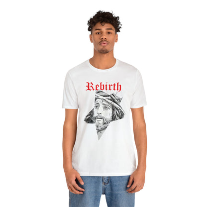 The Rebirth T-Shirt