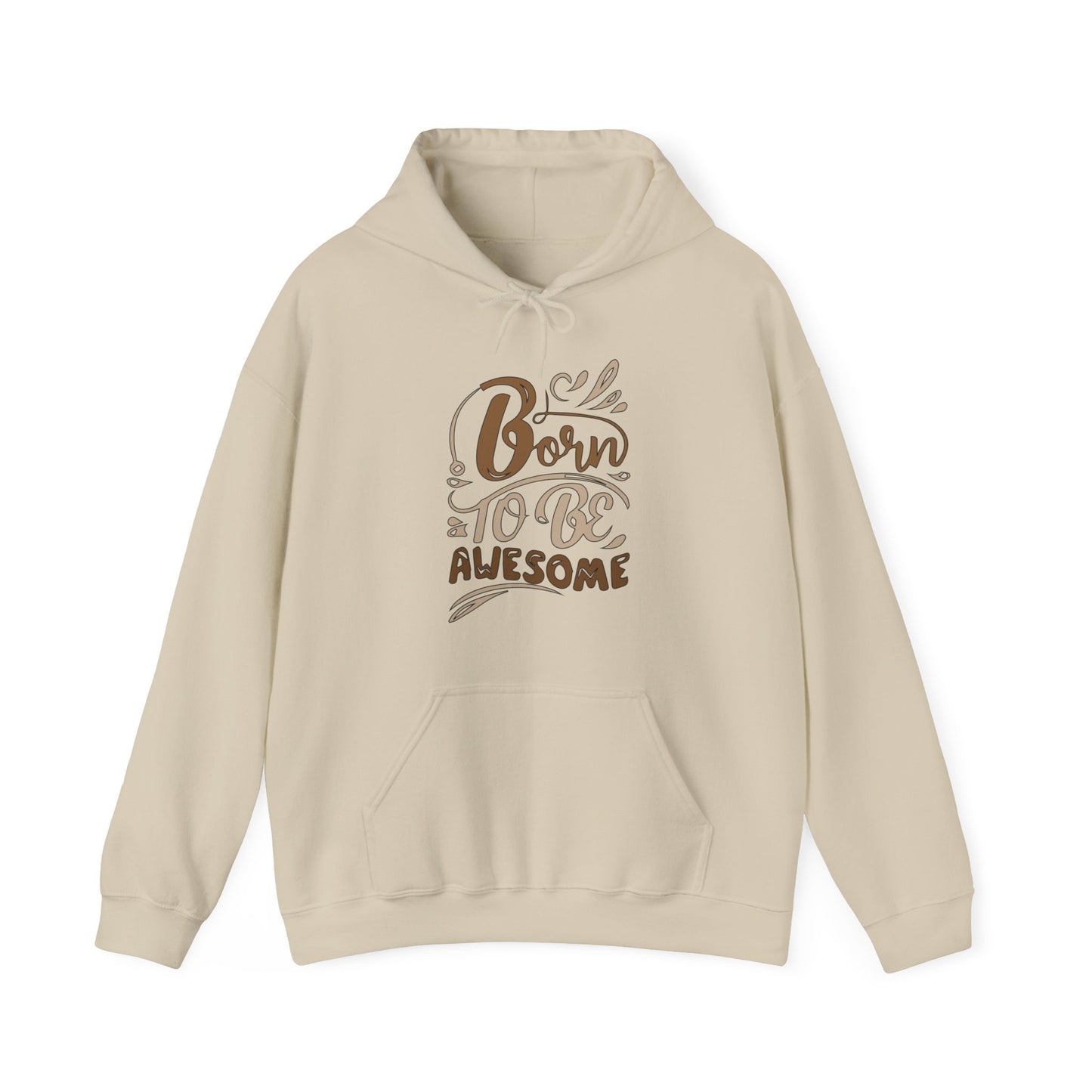 Born to be awesome Hoodie