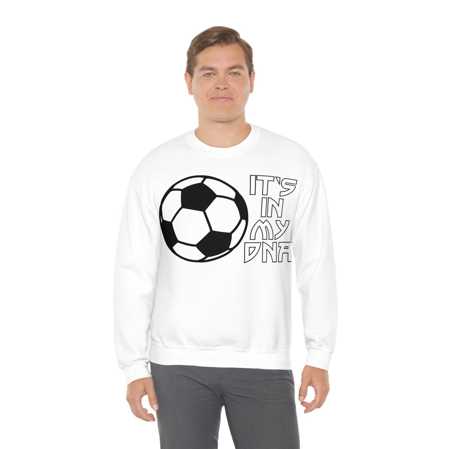 Soccer is in my DNA Crewneck Sweatshirt