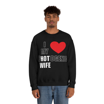 I love my pHOTogenic wife Crewneck Sweatshirt