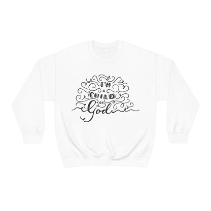 I'm a child of God Crewneck Sweatshirt