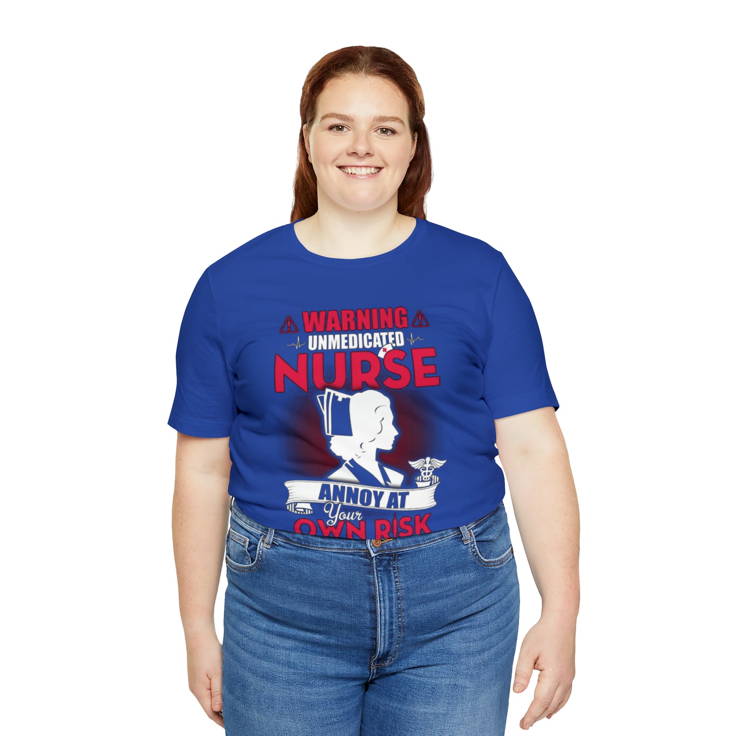 Unmedicated nurse T-Shirt