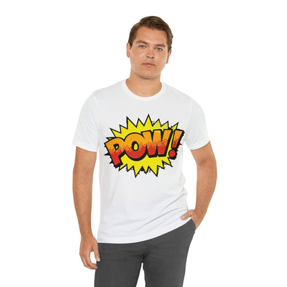 POW! T-Shirt