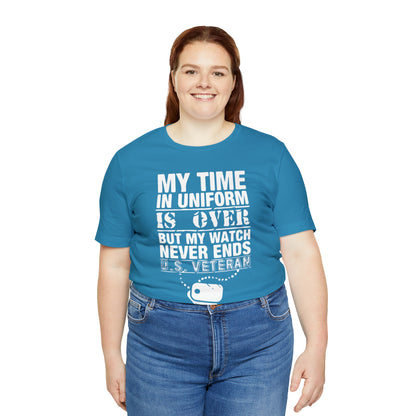 my time in uniform is over T-Shirt