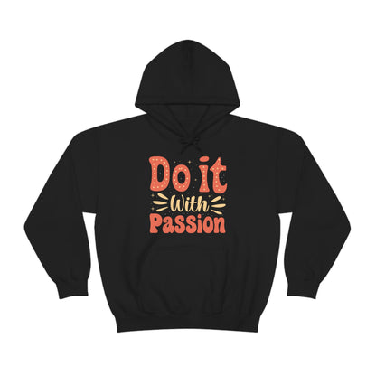 Do It with Passion Hoodie