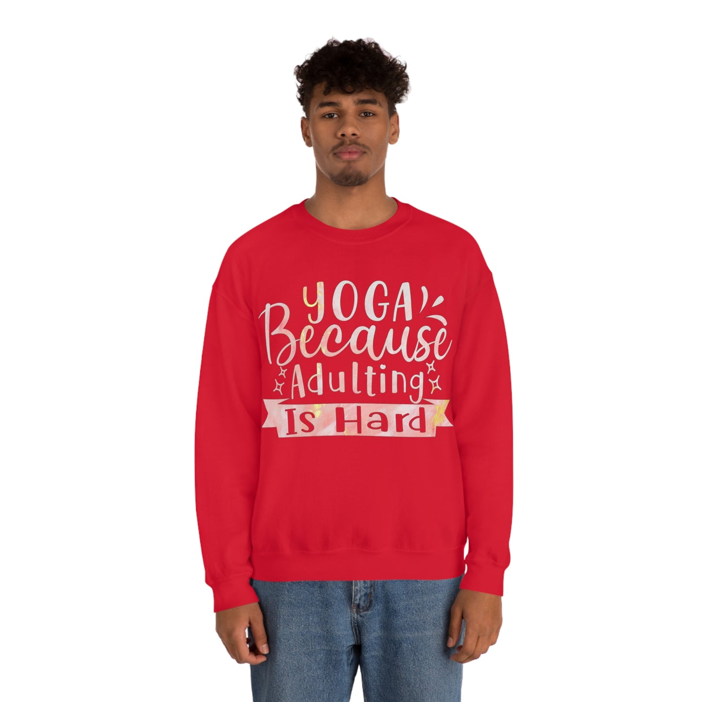 Yoga because adulting is hard Crewneck Sweatshirt