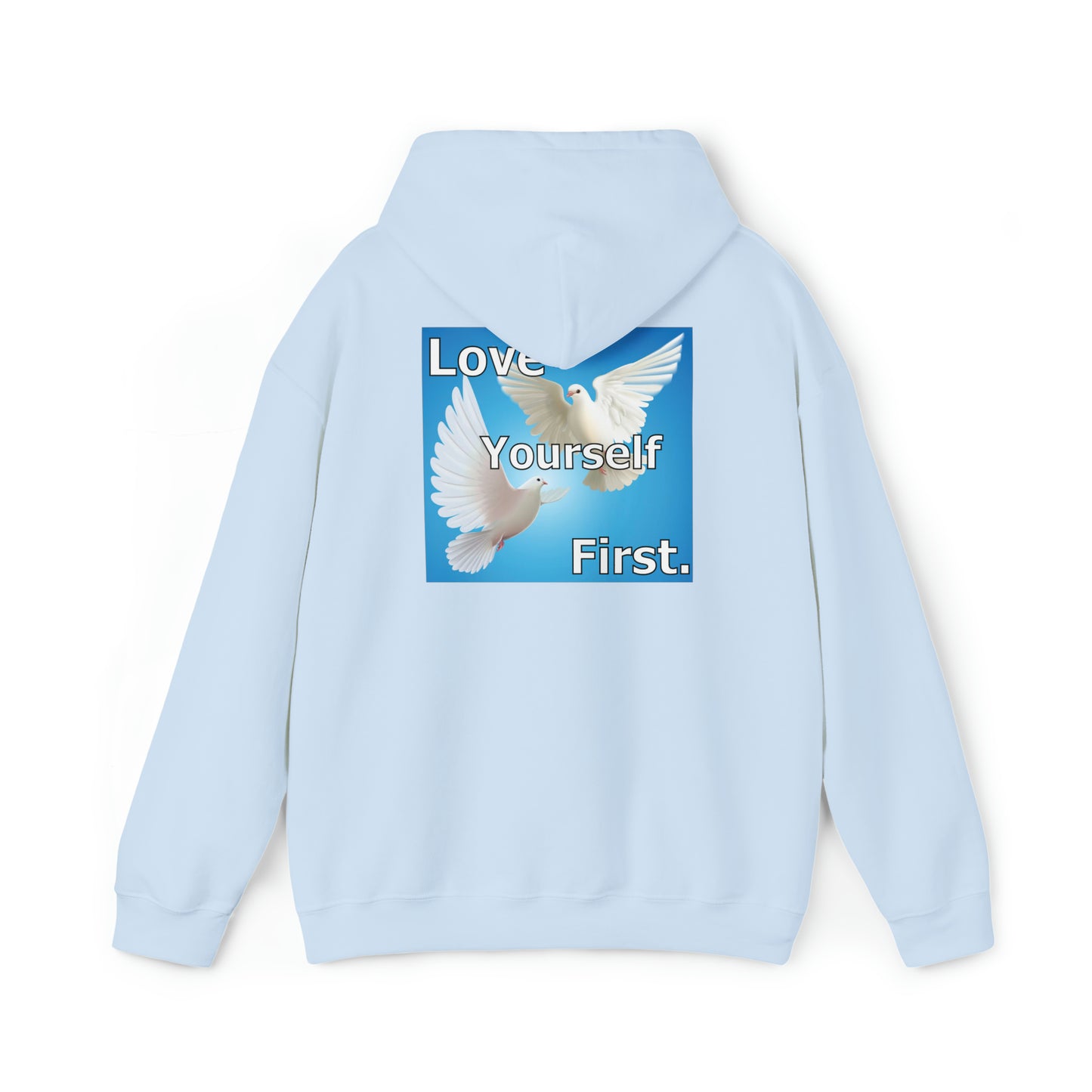 Love yourself first Hoodie