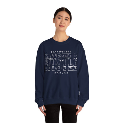 Stay humble hustle harder Crewneck Sweatshirt