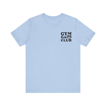 Gym Dads Club T-Shirt