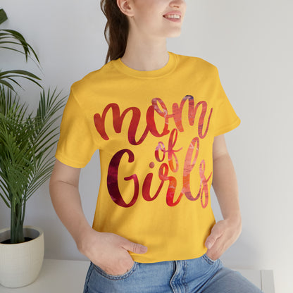 mom of girls T-Shirt