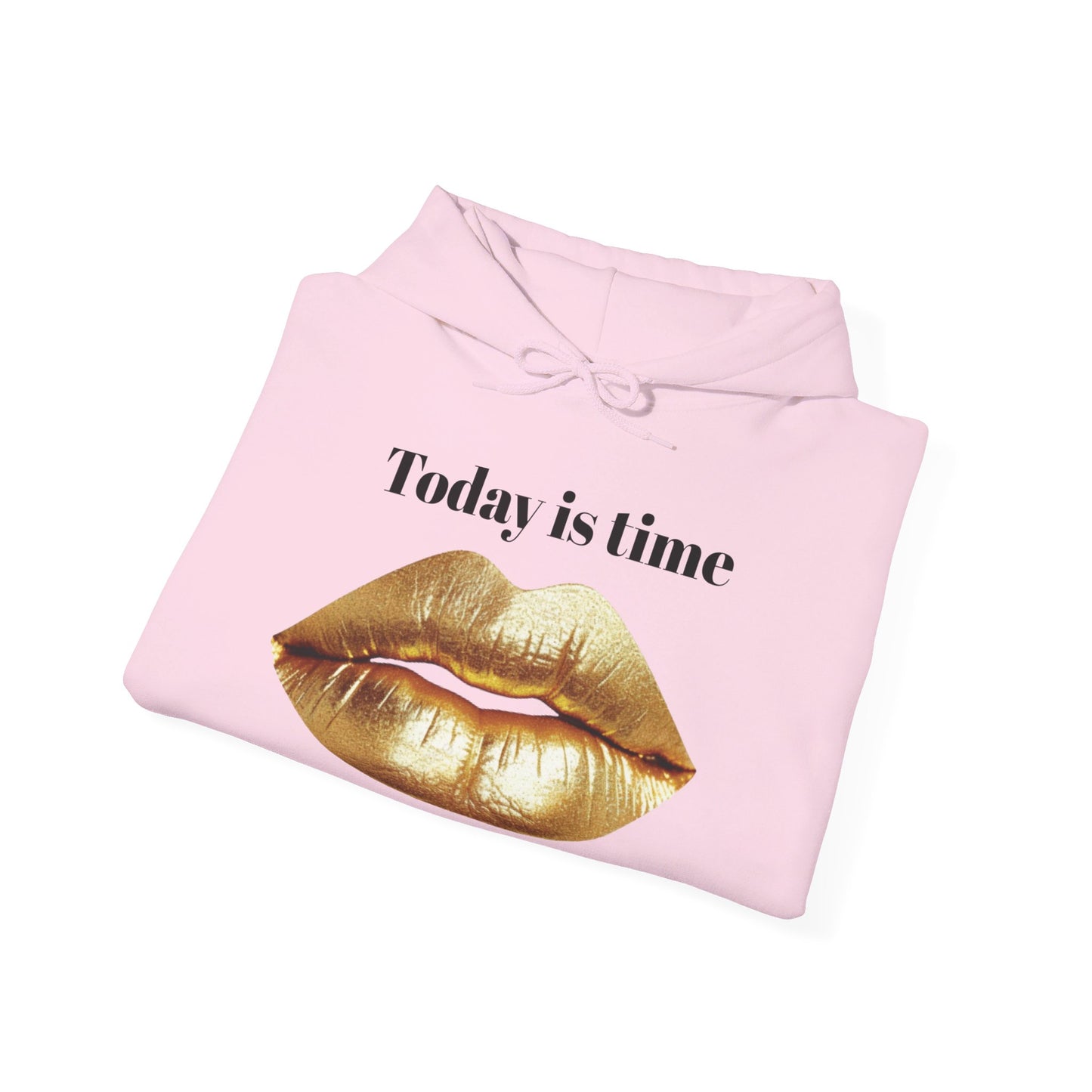 Today is time to shine Hoodie