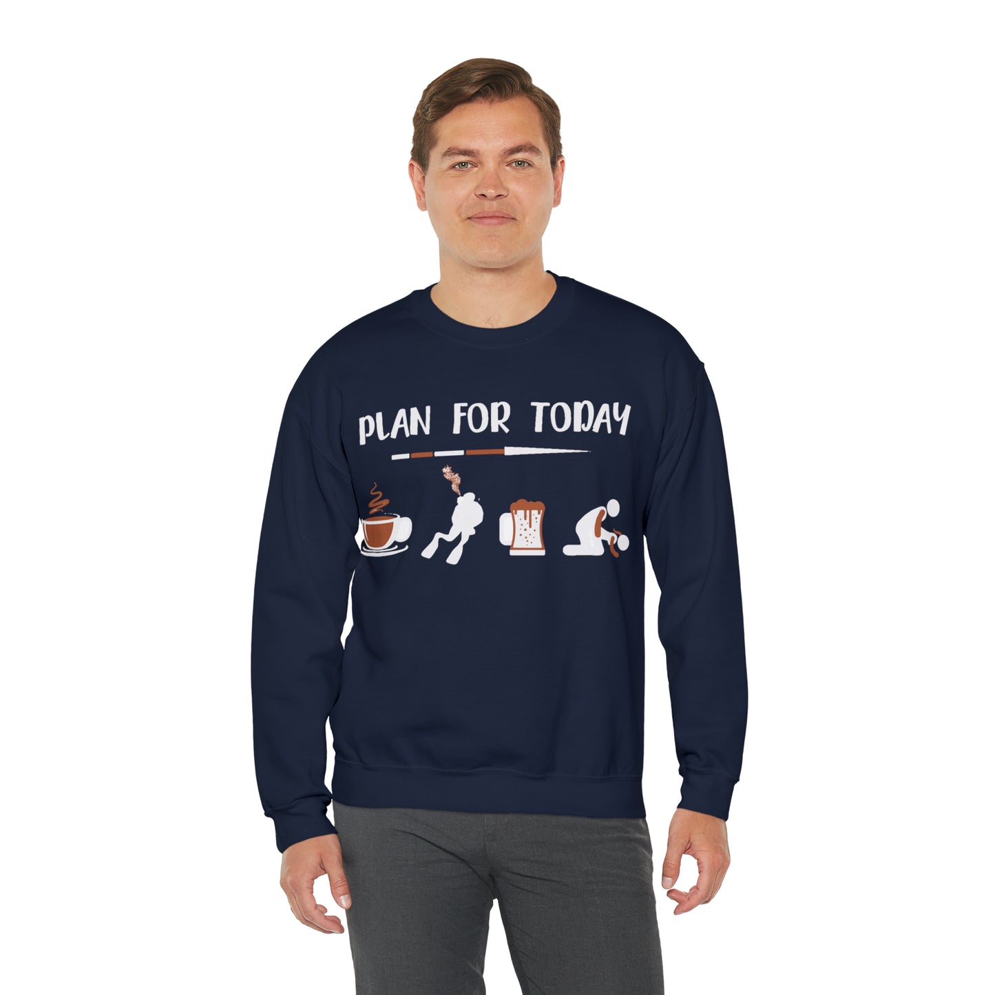 Plan for today Crewneck Sweatshirt