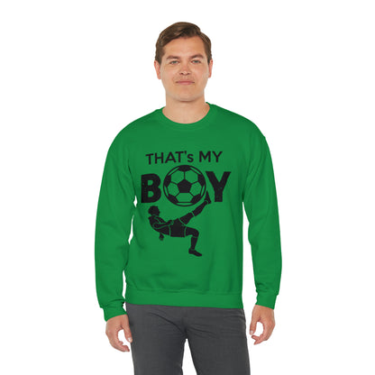 That's my boy Crewneck Sweatshirt