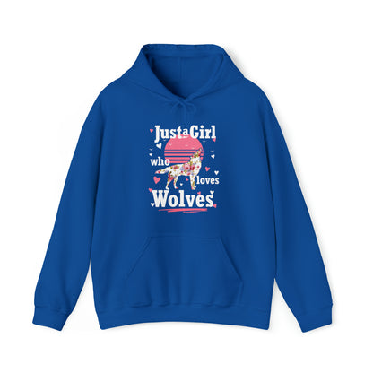 Just A Girl Who Loves Wolves Hoodie