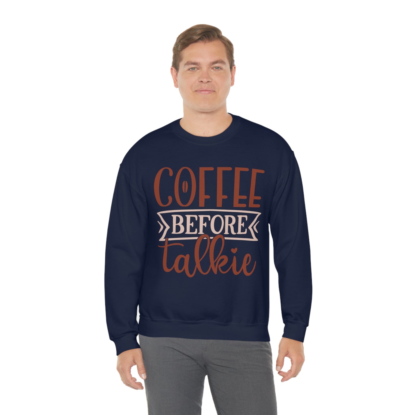 Coffee Before Talkie Crewneck Sweatshirt