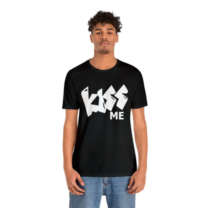 Kiss me T-Shirt