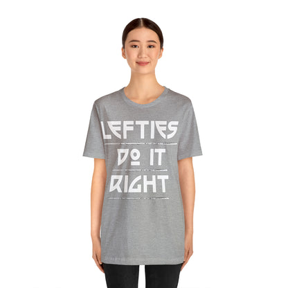 Lefties do-it Right T-Shirt