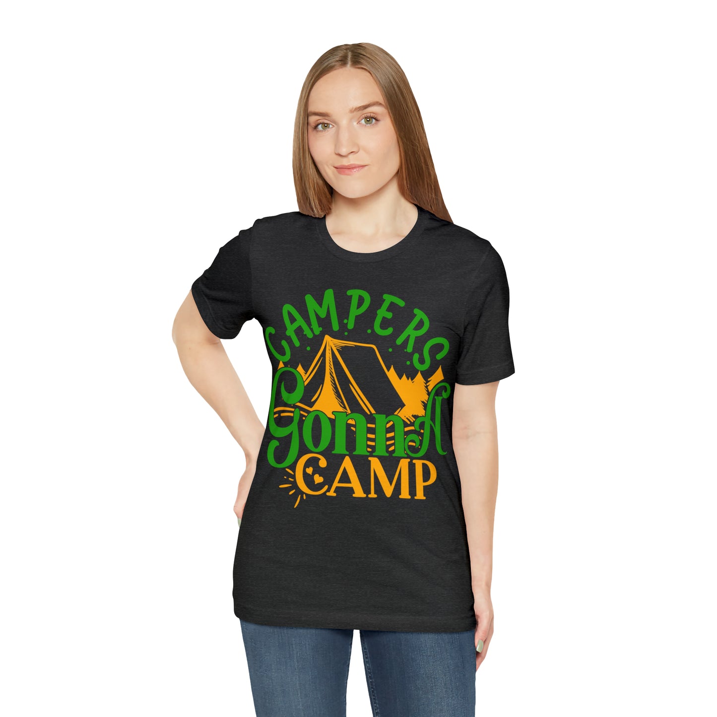 Campers Gonna Camp T-Shirt