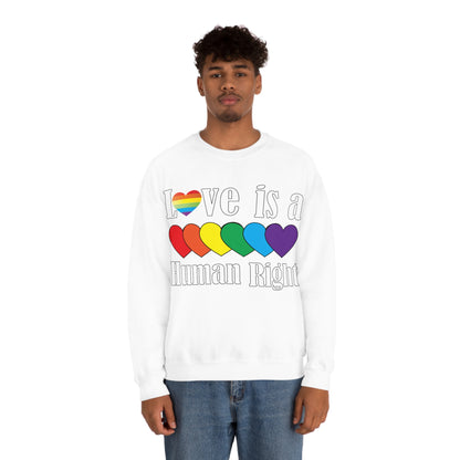 Love is a Human right Crewneck Sweatshirt