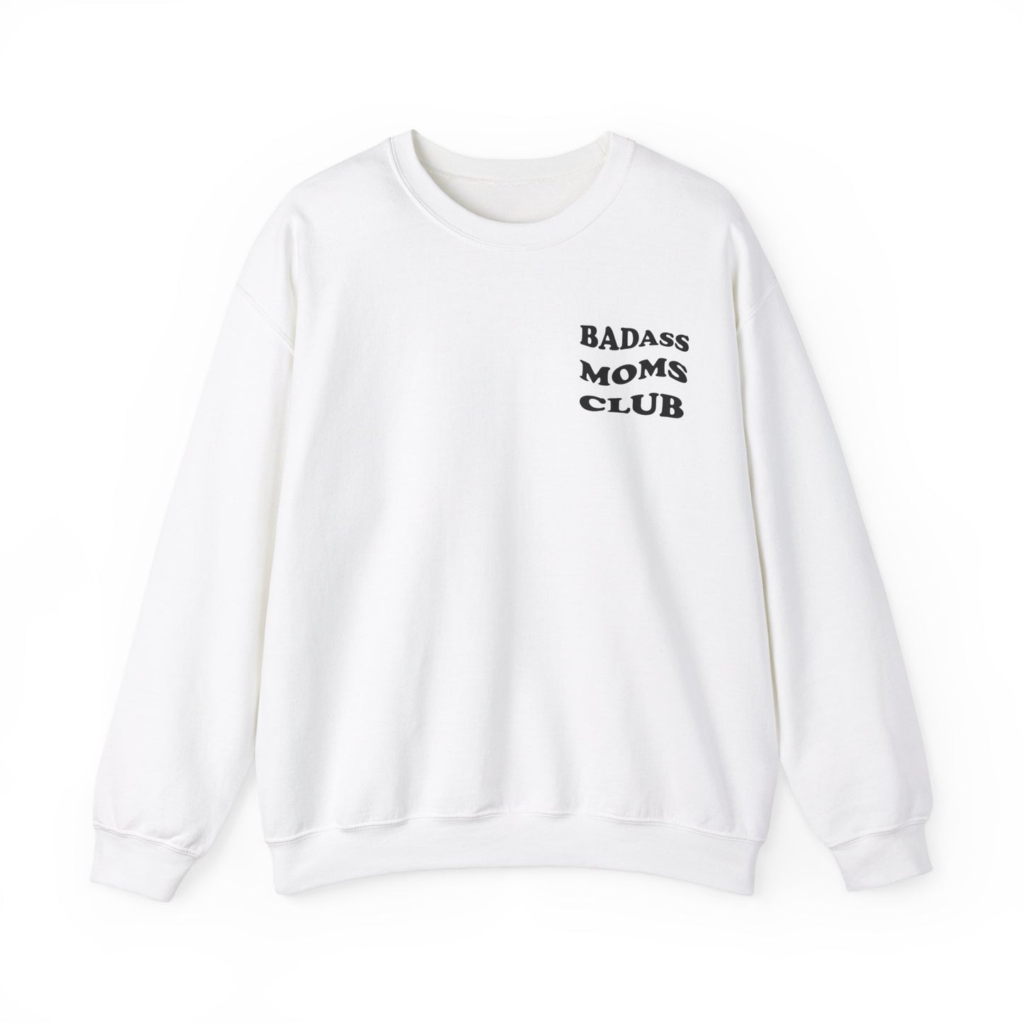 Badass Moms Club Crewneck Sweatshirt