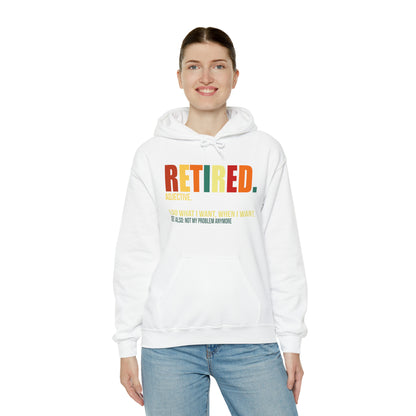 Retired Funny Hoodie