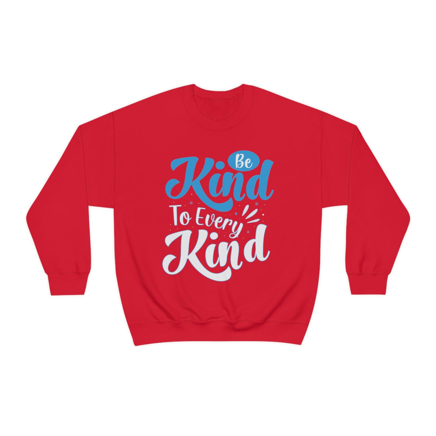 Be Kind To Every Kind Crewneck Sweatshirt