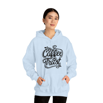 In coffee we trust Hoodie