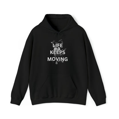 Life Keeps Moving Hoodie