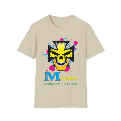 Mayhem embrace madness T-Shirt