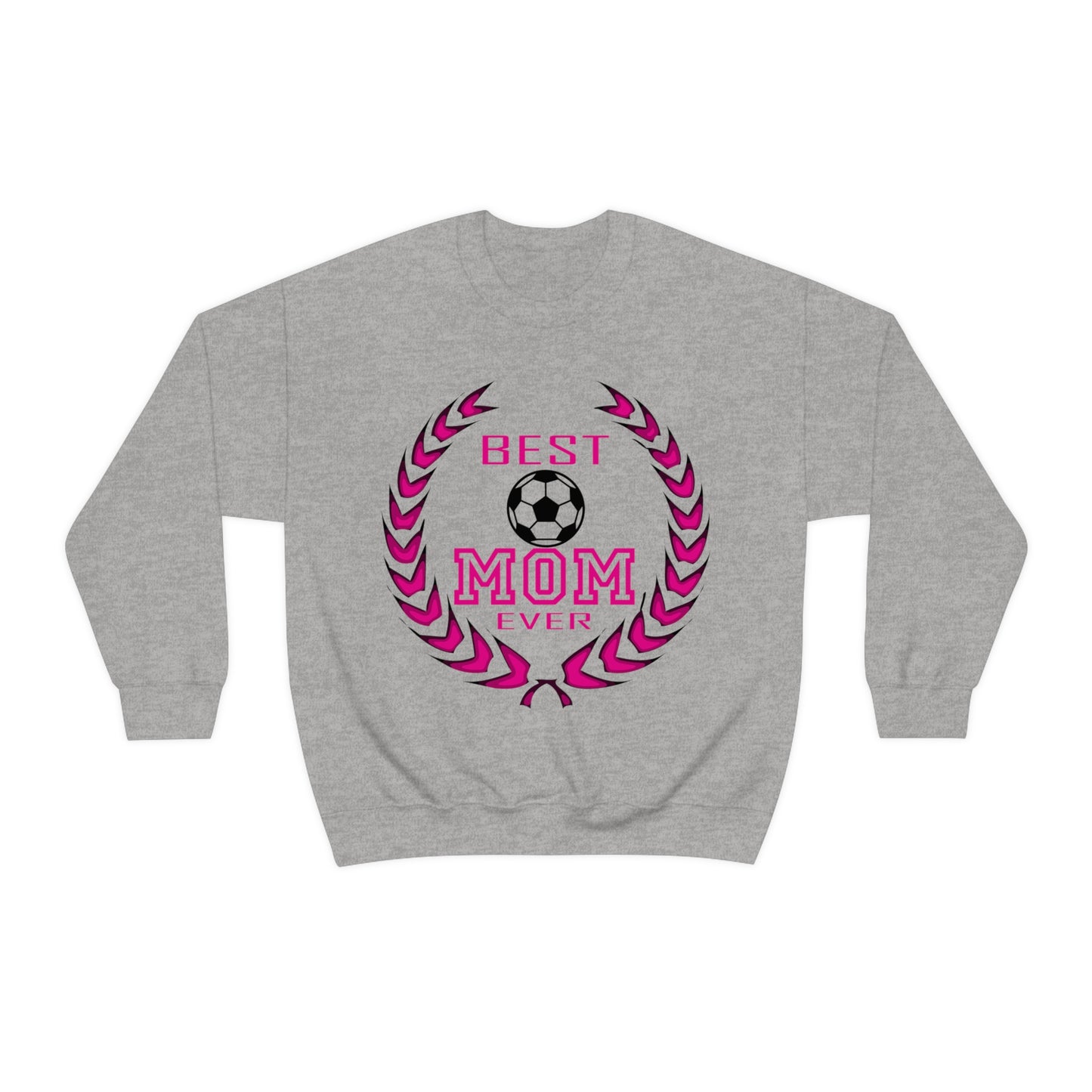 B e s t Mom ever Crewneck Sweatshirt