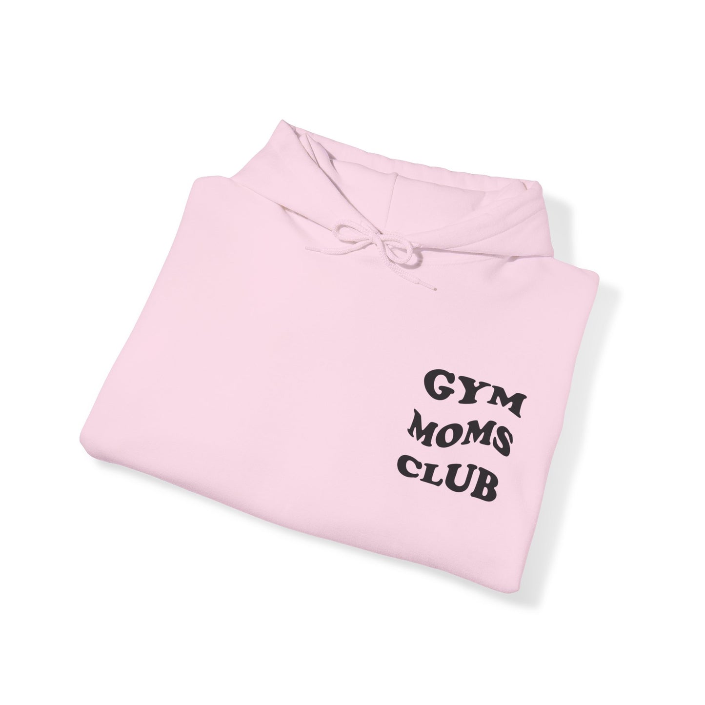 Gym Moms Club Hoodie