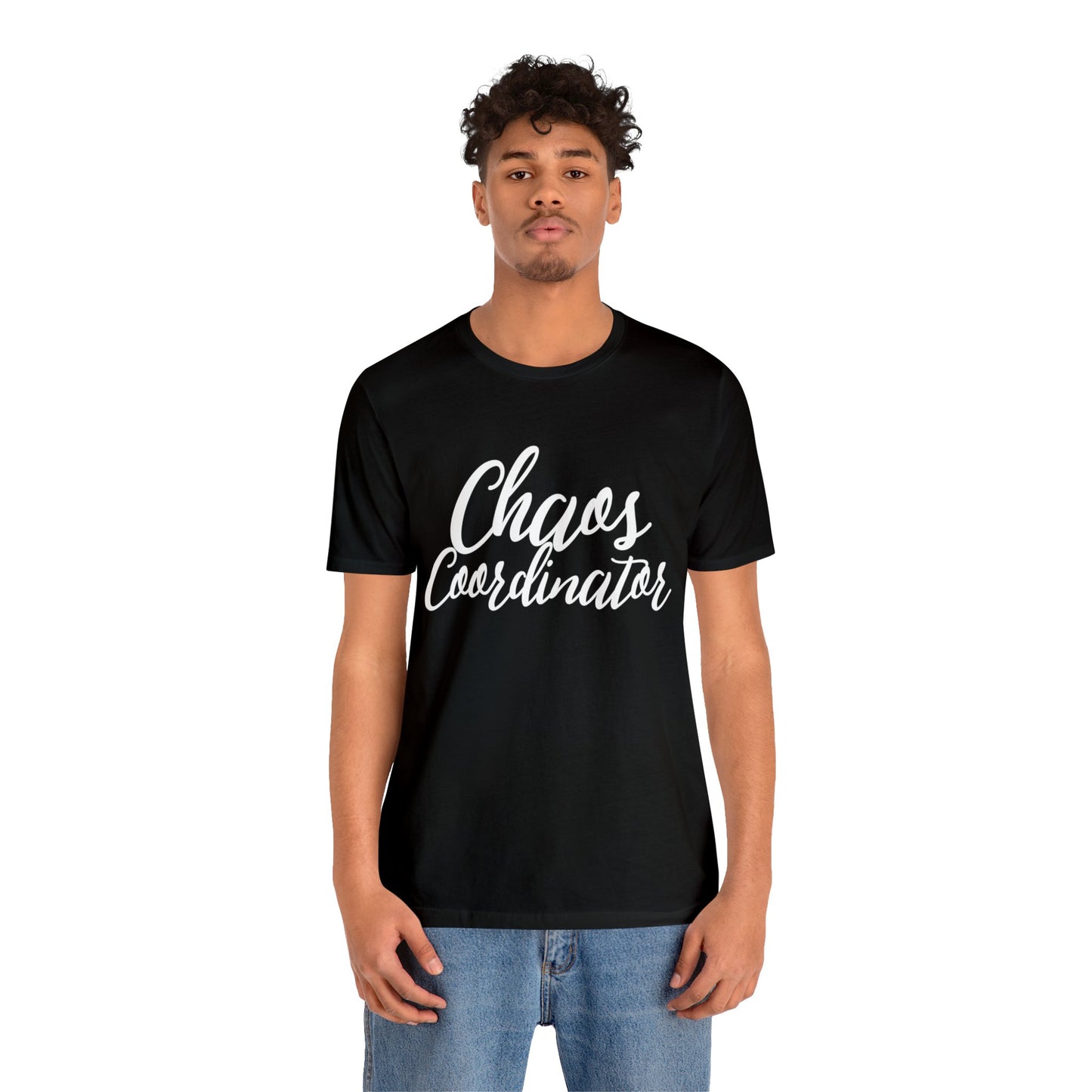 Chaos Coordinator T-Shirt