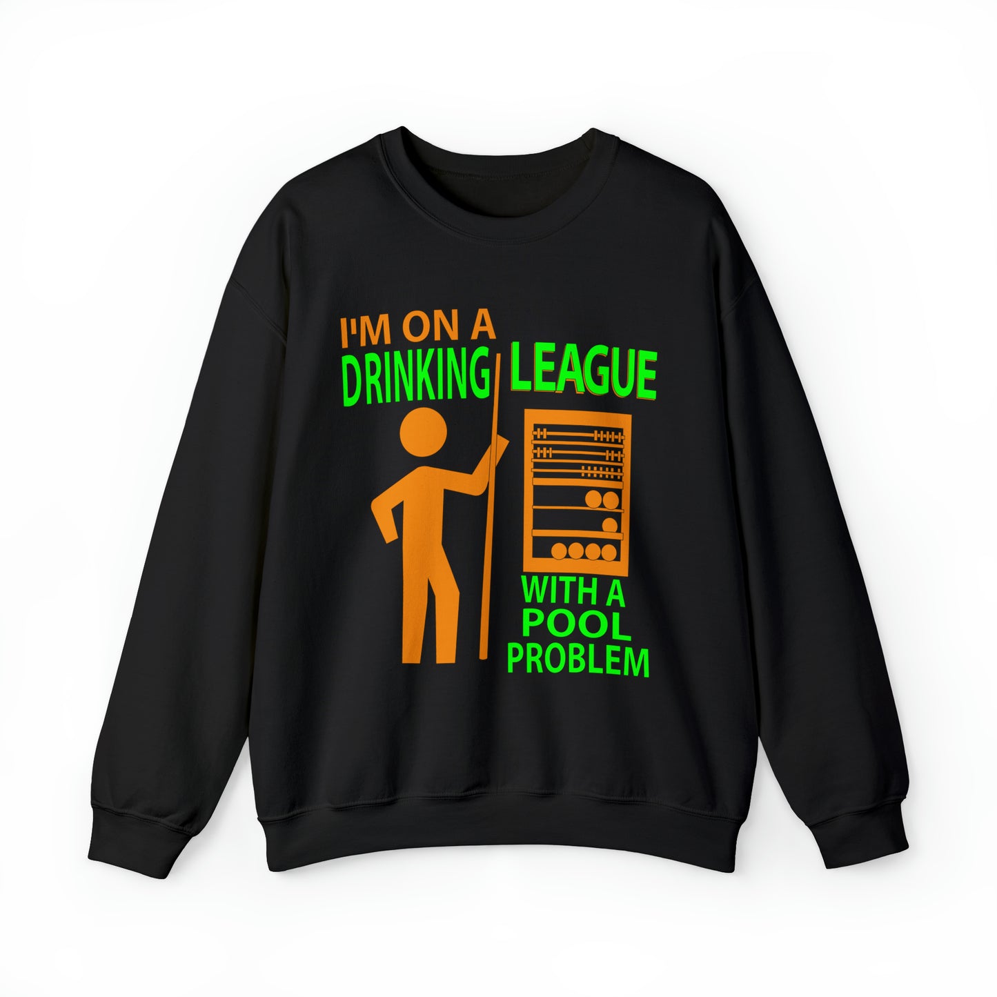 DRINKING POOL LEAGUE Crewneck Sweatshirt