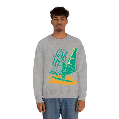 Hey Surfs Up Crewneck Sweatshirt