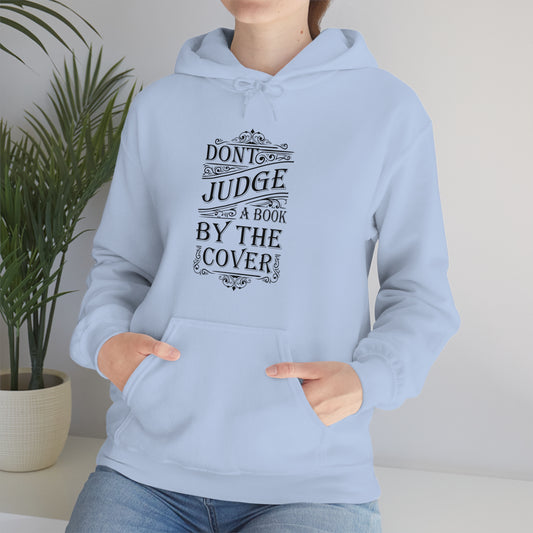 Don't Judge A Book By The Cover Hoodie