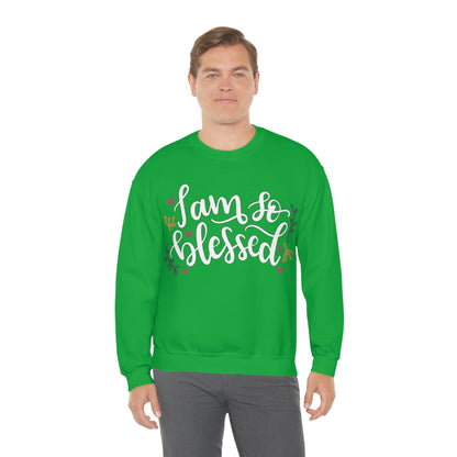 I am so blessed Crewneck Sweatshirt