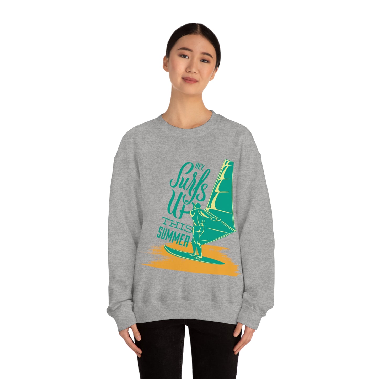 Hey Surfs Up Crewneck Sweatshirt