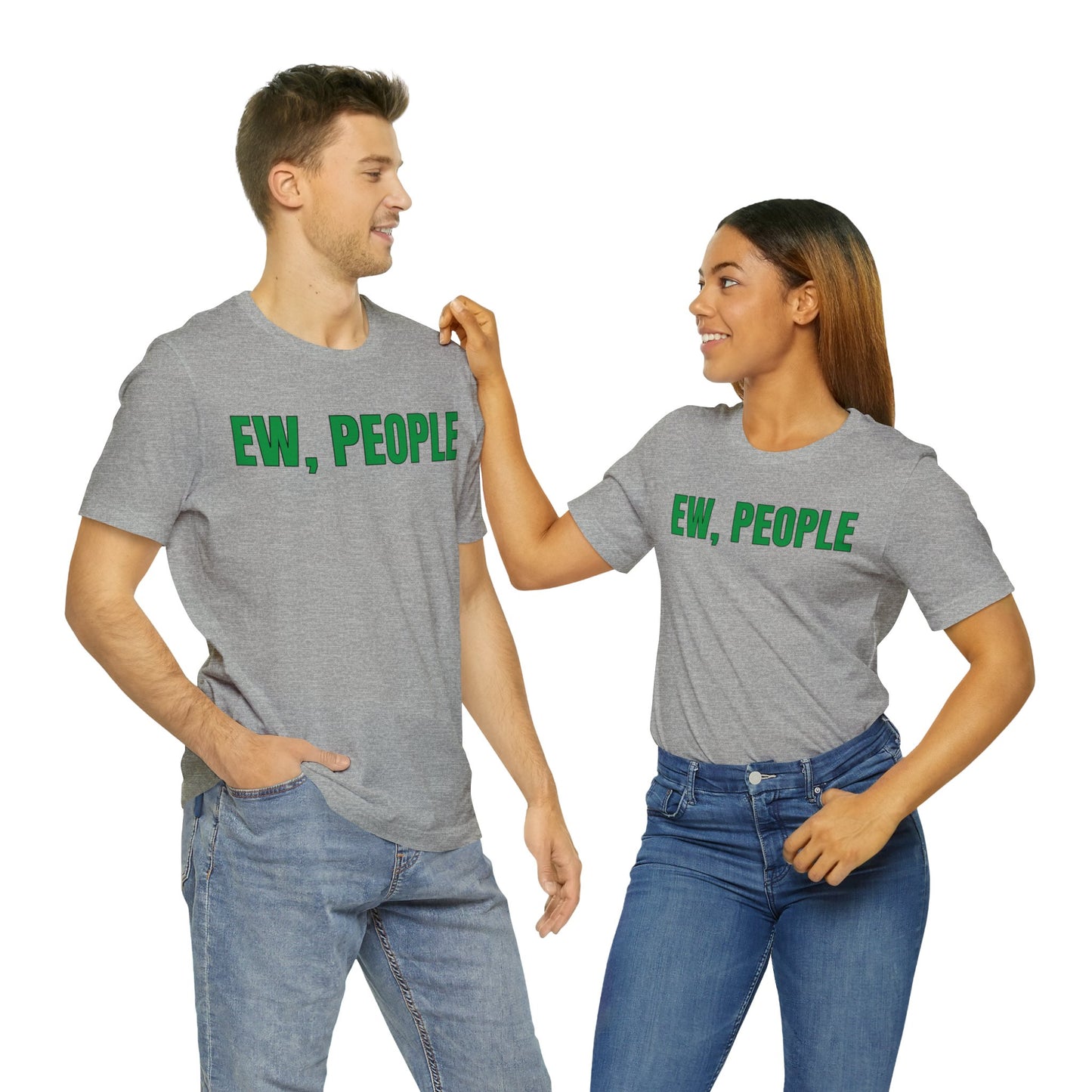 EW, People T-Shirt