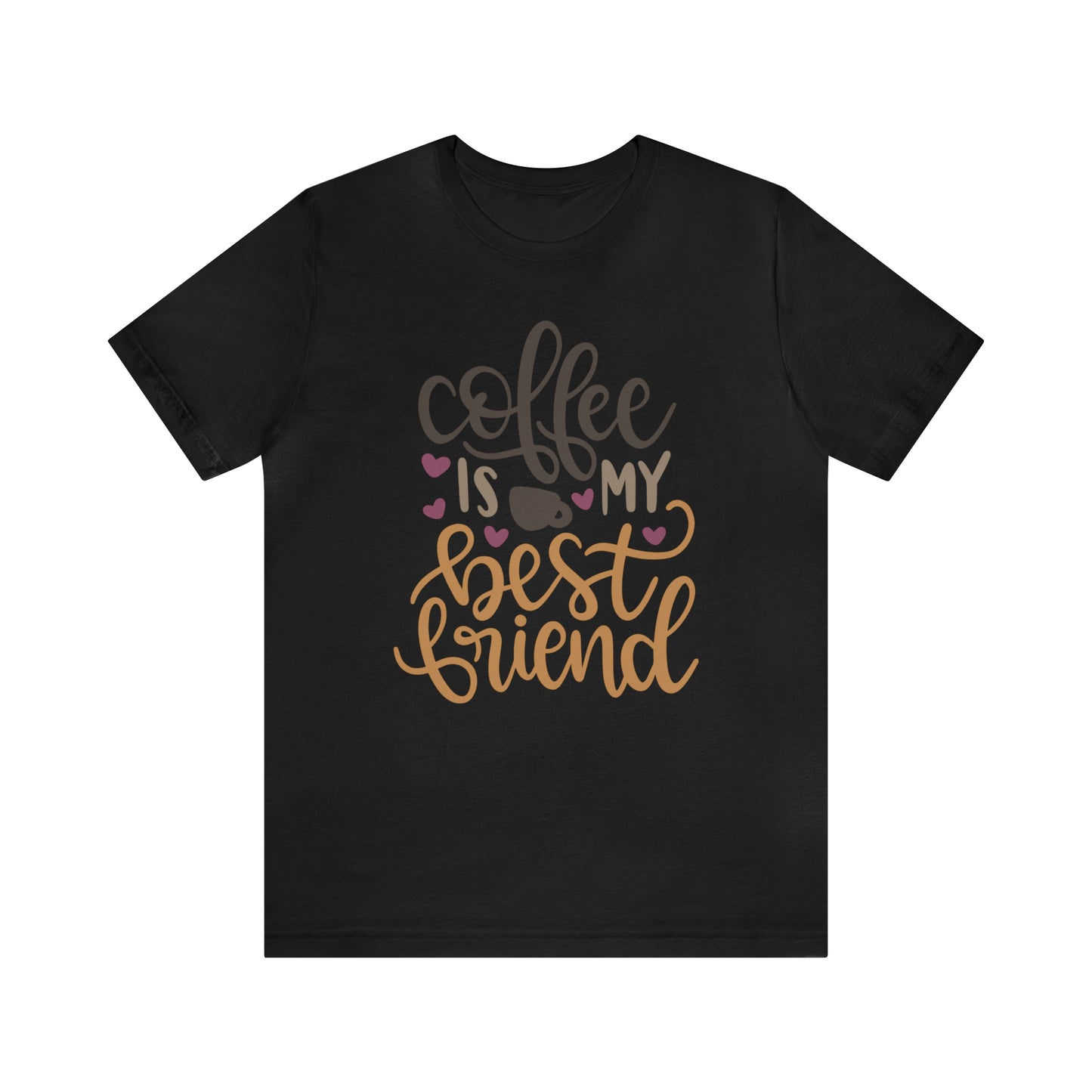 Coffee_is_my_best_friend T-Shirt