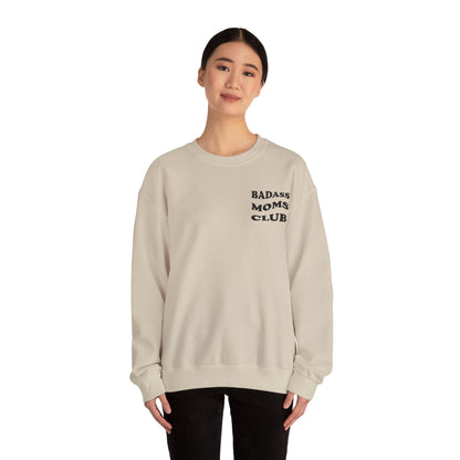 Badass Moms Club Crewneck Sweatshirt