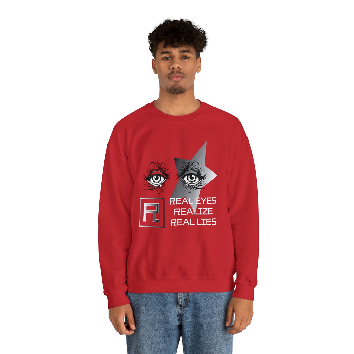 Real eyes Crewneck Sweatshirt