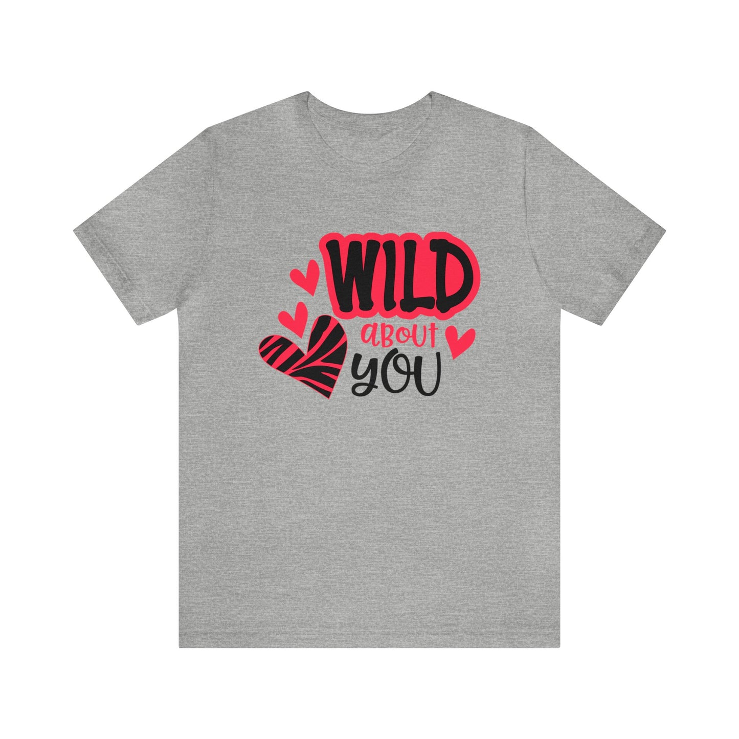 Wild About You T-Shirt