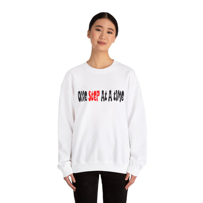 One step at a time Crewneck Sweatshirt