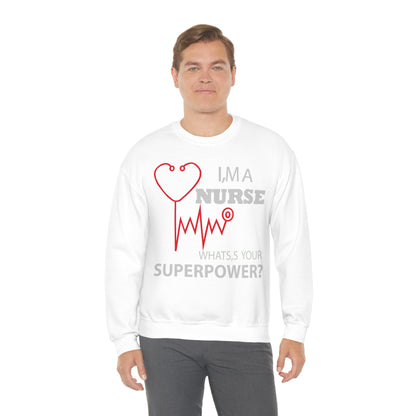 Nurse superpower Crewneck Sweatshirt