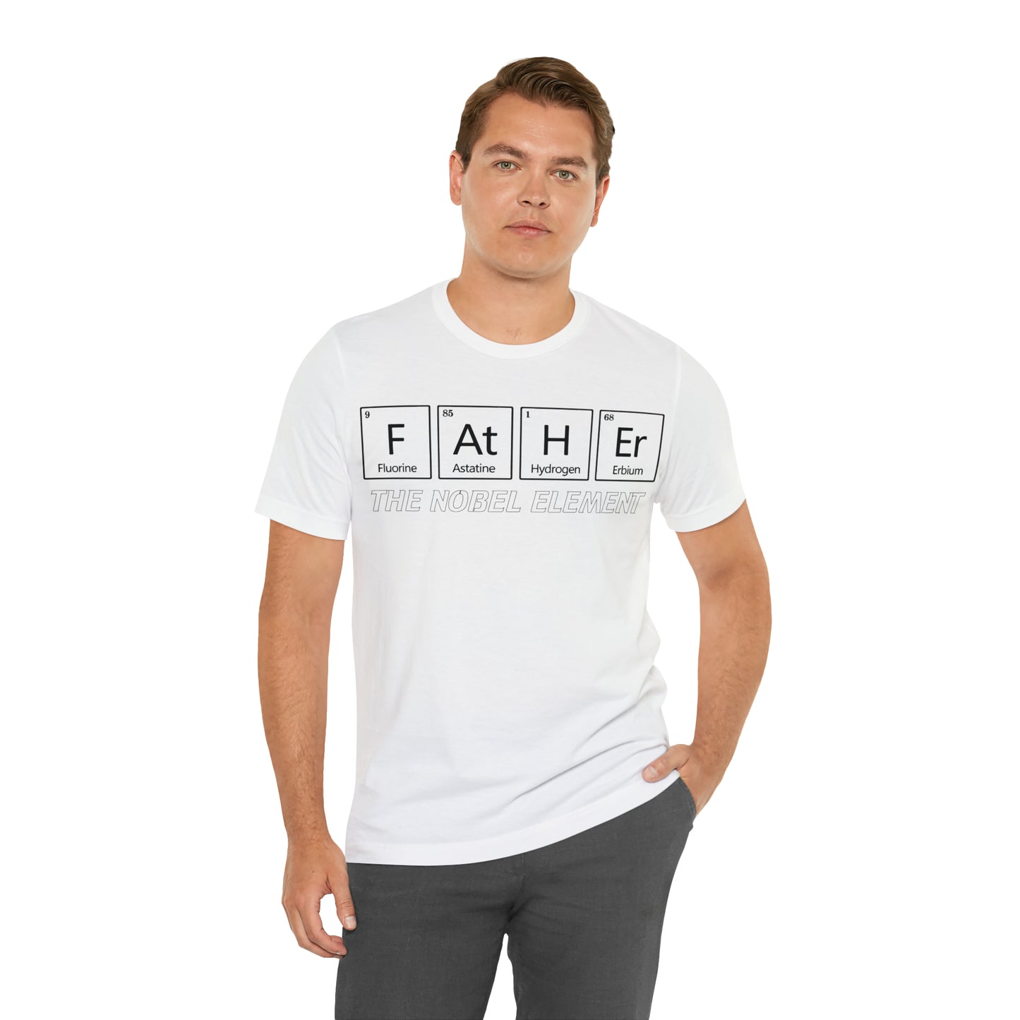 Father The Nobel Element T-Shirt