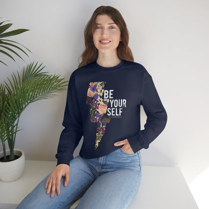 Be Your Self Crewneck Sweatshirt